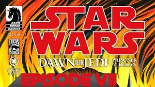 Star Wars (A Comic Film): Dawn of the Jedi - Episode 7