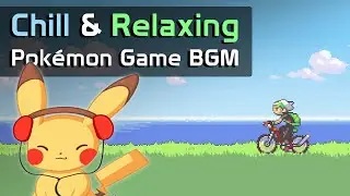Pok&eacute;mon Music (for Relaxing, Studying, Gaming, Work, Sleep, Chill Out) | Musik Pok&eacute;mon Menenangkan