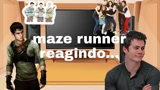 maze runner Reagindo a teen wolf (thomas é stiles) [contém bl]
