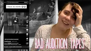 REACTING TO THE WORST AUDITION TAPES