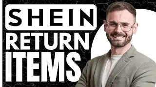 How To Return Shein Items Easily (2024)