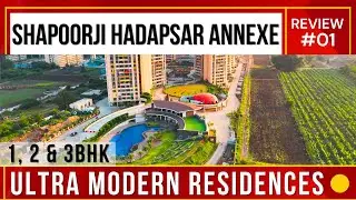 Shapoorji Pallonji Joyville Hadapsar Annexe Review: 1, 2 & 3 BHK Complete Project Tour ☎️ 9810101017