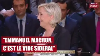 Marine Le Pen : &laquo; Emmanuel Macron, c&rsquo;est le vide sid&eacute;ral &raquo;