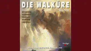 Die Walk&uuml;re, Act II, Scene 1: 