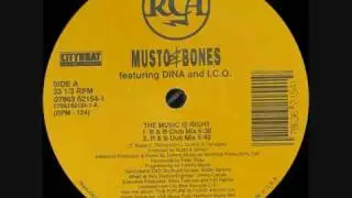 Musto & Bones - The Music Is Right (R & B Dub Mix) 1991