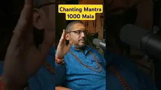 Chanting Mantra For 1000 Mala is Important Explained by Rajarshi Nandy