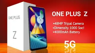 One Plus Z 5G - 48MP Tripal Camera, Dimensity 1000 Soc! | 4000mAh Battery