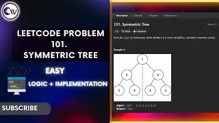 LeetCode - 101 Problem | Symmetric Tree | Logic & Implementation | Data Structures | Easy level