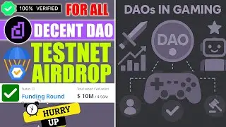Decent DAO Incentivized Testnet Airdrop🚀56M$ Valuation Strong Profit Soon🔥Join Before Too Late