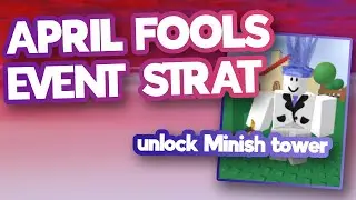 Classic Defense April fools event | Strategy