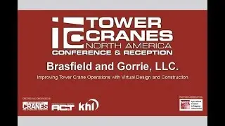 TCNA 2018: Improving tower crane operation with virtual design and construction (VDC) techniques