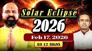 Solar Eclipse 2026 Horoscope: Fateful Changes for All 12 Signs | Feb 17 Aquarius Eclipse #eclipse