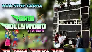 Non Stop Hindi Gujrati Mix Garba || the killer musical band || Sindhai-Rajmala