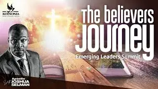 THE BELIEVER&rsquo;S JOURNEY || PORT HARCOURT-NIGERIA || APOSTLE JOSHUA SELMAN