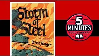 Elon Musk Audiobook Recommendation: The Storm of Steel by Ernst J&uuml;nger | 5 minutes Book Summary