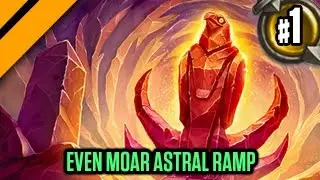 День[9] Hearthstone Decktacular #255 - Even Moar Astral Ramp P1