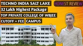 Techno india kolkata Honest Review / Wbjee best college /Placement /Cutoff /Campus /JELET/Admission