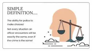 What is police discretion?