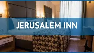 JERUSALEM INN 3* Израиль Иерусалим обзор &ndash; отель ДЖЕРУСАЛИМ ИНН 3* Иерусалим видео обзор
