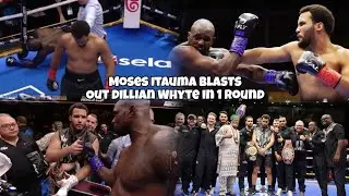 MOSES ITAUMA VS DILLIAN WHYTE - Reaction to a Very One Sided Fight