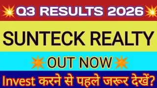 Sunteck Realty Q3 Results 2026 🔴 Sunteck Realty Result Today 🔴 Sunteck Realty Share Latest News