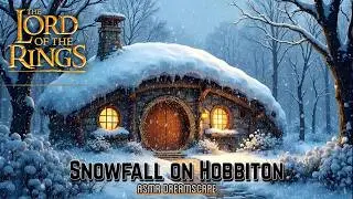 Snowfall on Hobbiton | Winter in The Shire ❄️ #LOTR #SnowStorm #WinterWind #Relax #ASMR #DREAMSCAPE