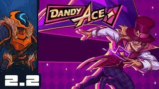 These Vampires Are Too Flashy! - Let's Play Dandy Ace - Part 2-2