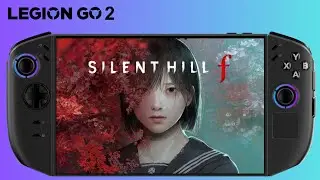 Silent Hill f Legion Go 2 Performance: Z2 Extreme All Settings / Gameplay