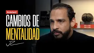 Cambios de Mentalidad | Rompe Creencias Limitantes con Juan Carlos Rodr&iacute;guez