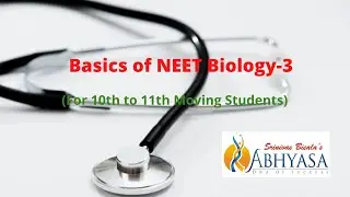 Basic concepts of NEET Biology Part-3