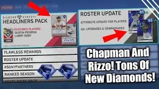 Chapman And Rizzo Diamond! So Many New Diamonds Added! MLB The Show 19 Diamond Dynasty