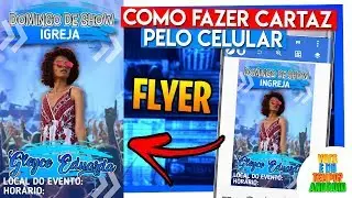 COMO FAZER CARTAZ FLYER PELO CELULAR - PIXELLAB