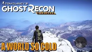 GHOST RECON WILDLANDS Best Sights and Landmarks ep #15 - Inca Camina Travels pt1