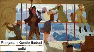 MUSTAFA SÖZLÜ İLE SIFIRDAN RUSÇA DERS 13 BÖLÜM 8    