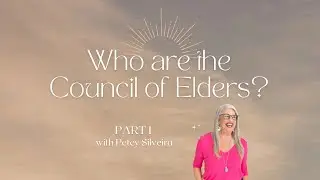 Part 1: Who are the Council of Elders?