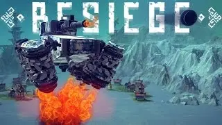 Besiege - Flying Hover Tank, Floating Kingdom, Self Building Tower & More - Besiege Best Creations