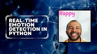 Real-Time Emotion Detection in Python