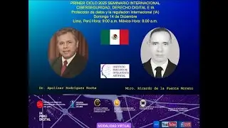 Ciberseguridad, Derecho Digital e IA. Protecci&oacute;n de datos y la regulaci&oacute;n internacional (IA)