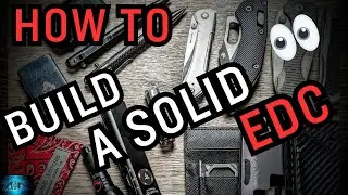 How To Start Building A Solid EDC For Everyone