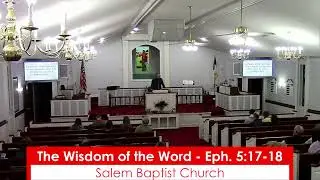 The Wisdom of the Word - Ephesians 5:17-18