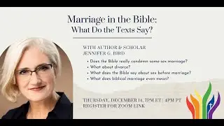 Marriage in the Bible: What Do the Texts Say? (w. Jennifer G. Bird, PhD)[Virtual Porch]