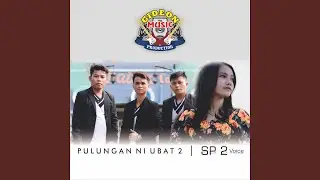 PULUNGAN NI UBAT 2