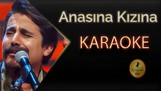 Anasına Kızına Karaoke 8k