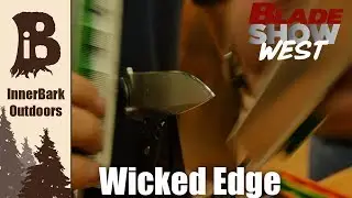Blade Show West 2018: Wicked Edge