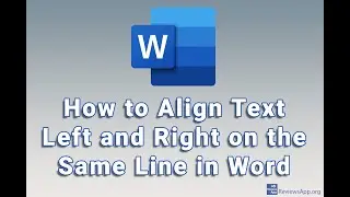 How to Align Text Left and Right on the Same Line in Word