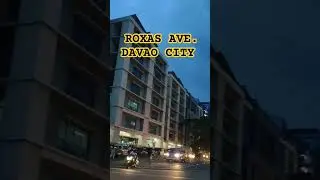 Roxas Ave Poblacion District Davao City tuwing gabi 🏙️ #shortvideo #viral #highrisebuildings #condo