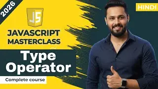Javascript tutorial in Hindi #12 Type Operators Explained | typeof | instanceof | in #javascript