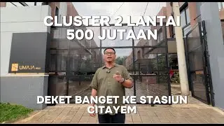 CLUSTER 2 LANTAI HARGA START 500 JUTAAN !!