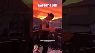 Awesome God #praise #love #motivation #worshiping #praiseworthy