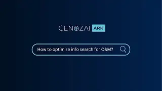 Cenozai ARK: Transforming Information Search for Asset Integrity